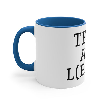 Teach and L(earn) Mug - EDU HUSTLE