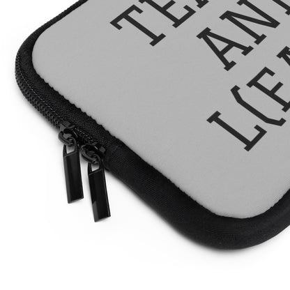 TEACH AND L(EARN) Laptop Sleeve (Grey) - EDU HUSTLE