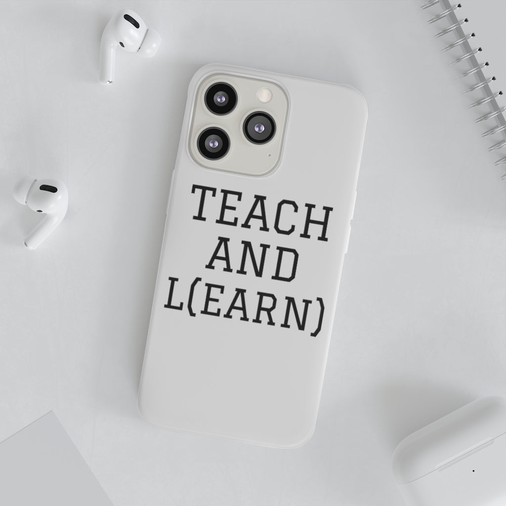 TEACH AND L(EARN) Phone Case - EDU HUSTLE