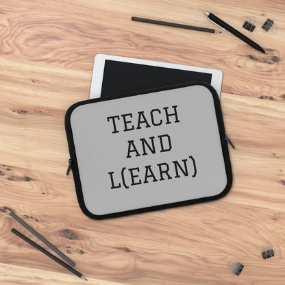 TEACH AND L(EARN) Laptop Sleeve (Grey) - EDU HUSTLE