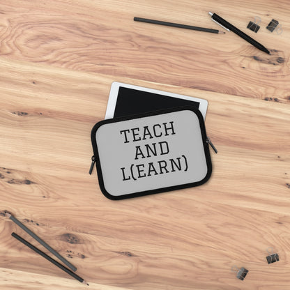 TEACH AND L(EARN) Laptop Sleeve (Grey) - EDU HUSTLE