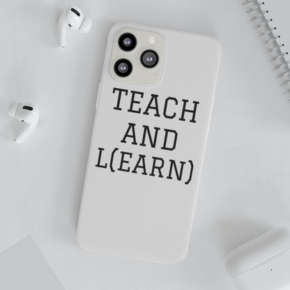 TEACH AND L(EARN) Phone Case - EDU HUSTLE