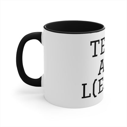 Teach and L(earn) Mug - EDU HUSTLE