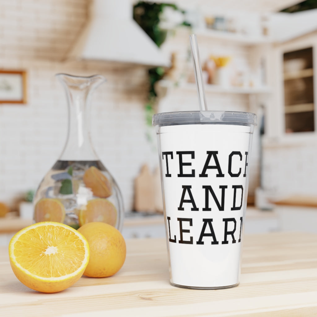 TEACH AND L(EARN) Tumbler with Straw - EDU HUSTLE