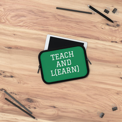 TEACH AND L(EARN) Laptop Sleeve (Green) - EDU HUSTLE